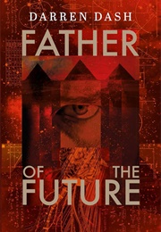 Father of the Future (Darren Shan)