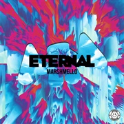 Eternal - Marshmello