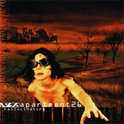 Apartment 26-Hallucinating