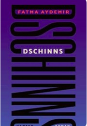Dschinns (Fatma Aydemir)