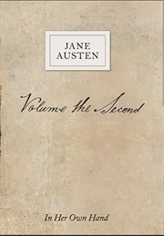 In Her Own Words Volume the Second (JANE Austen)