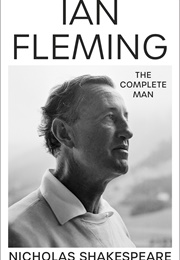 Ian Fleming (Nicholas Shakespeare)