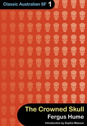The Crowned Skull (Fergus Hume)