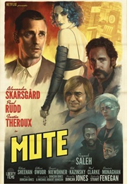 Mute (2018)