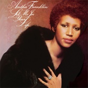Let Me in Your Life (Aretha Franklin, 1973)