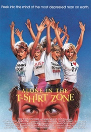 Alone in the T-Shirt Zone (1986)