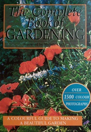 The Complete Book of Gardening (Marshall Cavendish)
