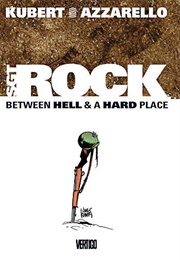 Sgt. Rock: Between Hell and a Hard Place (Brian Azzarello)