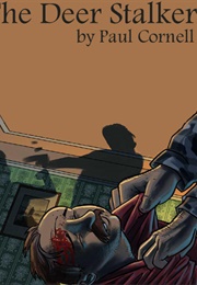 The Deer Stalker (Paul Cornell)