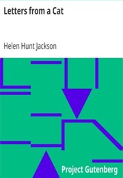 Letters From a Cat (Helen Hunt Jackson)
