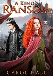 A King's Ransom (Carol Hall)