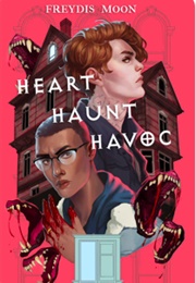 Heart, Haunt, Havoc (Freydís Moon)