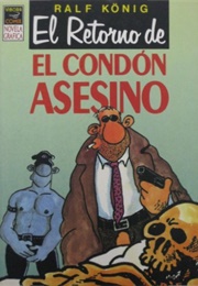 El Retorno Del Condón Asesino (Ralf König)