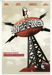 &#39;Swearnet: The Movie&#39; - Most Swear Words in One Film (2014)