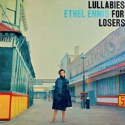 Lullabies for Losers - Ethel Ennis