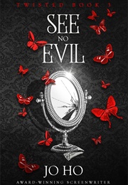 See No Evil (Jo Ho)