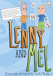 Lenny and Mel (Erik P. Kraft)