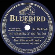 The Nearness of You - Glenn Miller