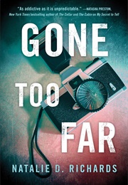 Gone Too Far (Natalie D. Richards)