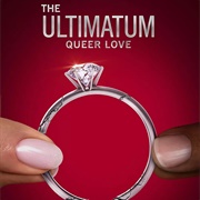 The Ultimatum Queer Love
