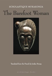 The Barefoot Woman (Scholastique Mukasonga)