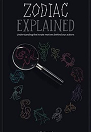 Zodiac Explained: Understanding the Innate Motives Behind Our Actions (Alb Imeri)