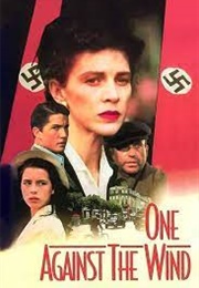 One Against the Wind (1991)