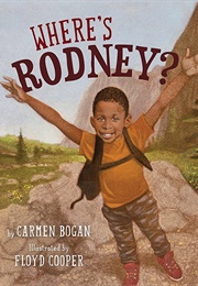 Where's Rodney? (Carmen Bogan)