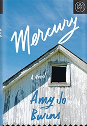 Mercury (Amy Jo Burns)
