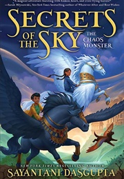 The Chaos Monster (Sayantani Dasgupta)