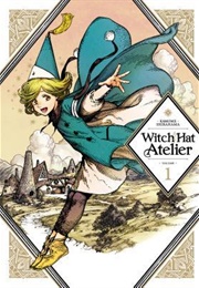 Witch Hat Atelier Vol. 1 (Kamome Shirahama)