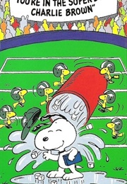 You're in the Super Bowl, Charlie Brown (1994)