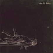 Gnaw Their Tongues - An Epiphanic Vomiting Blood