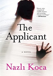 The Applicant (Nazli Koca)