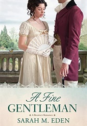 A Fine Gentleman (Sarah M Eden)