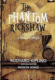 The Phantom Rickshaw (Rudyard Kipling)