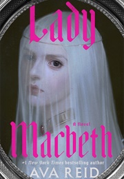 Lady MacBeth (Ava Reid)