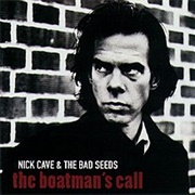Nick Cave and the Bad Seeds - The Boatman's Call (1997)
