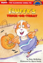 Fluffy's Trick-Or-Treat (Kate McMullan)