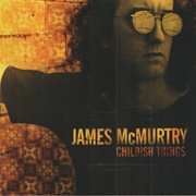 We Can't Make It Here - James McMurtry