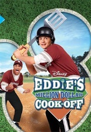 Eddie's Million Dollar Cook-Off (2003)