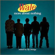 Wale - More About Nothing