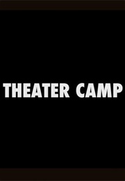 Theater Camp (2020)