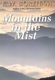 Mountains in the Mist (F.W. Boreham)