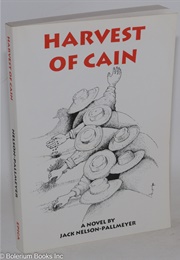 Harvest of Cain (Jack Nelson-Pallmeyer)