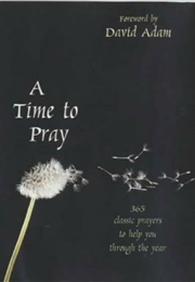 A Time to Pray (Philip Law)