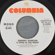 A Song in the Night - Johnny Duncan