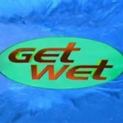 Get Wet