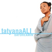 Daydreamin' - Tatyana Ali, Lord Tariq & Peter Gunz