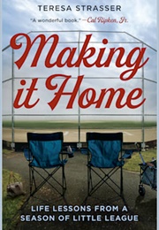 Making It Home (Teresa Strasser)